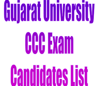Gujarat University CCC Exam Candidates List 2021