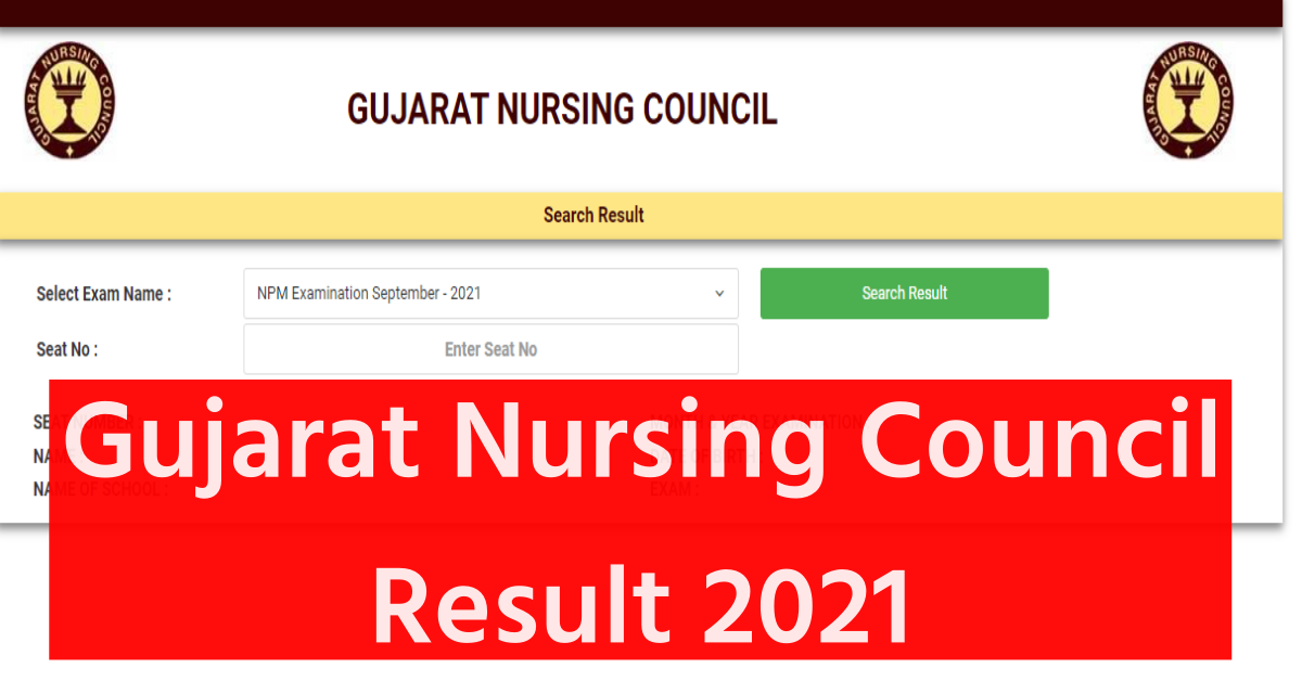 Gujarat Nursing Council Result 2021