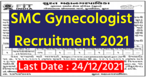 SMC Gynecologist Recruitment 2021