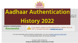 Aadhaar Authentication History 2022