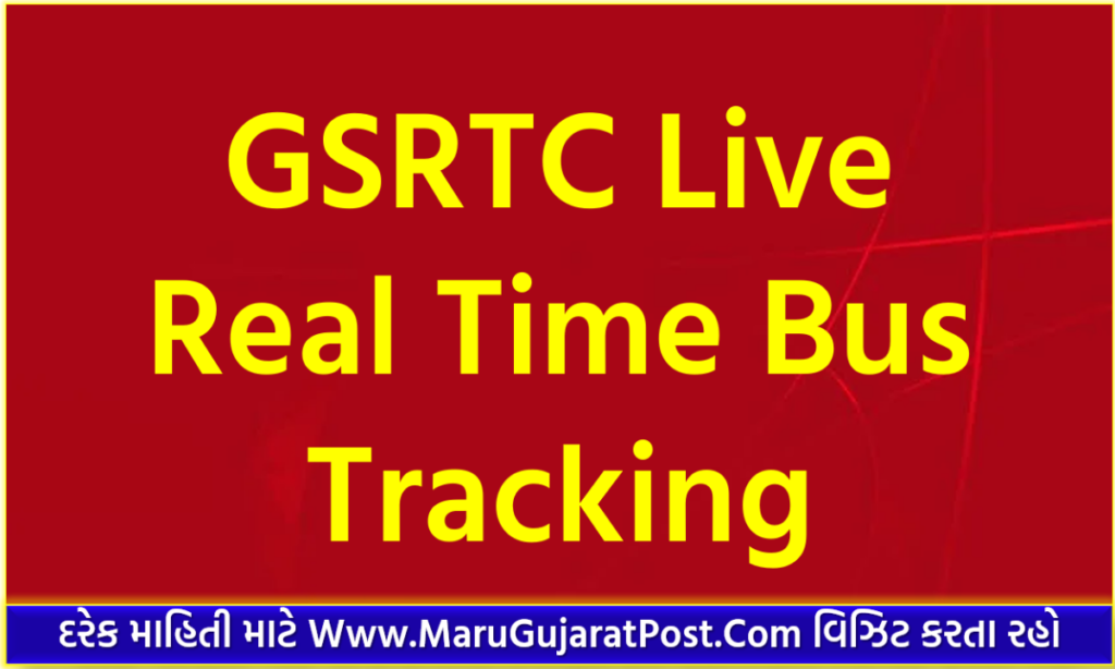 GSRTC Live Real time Bus Tracking
