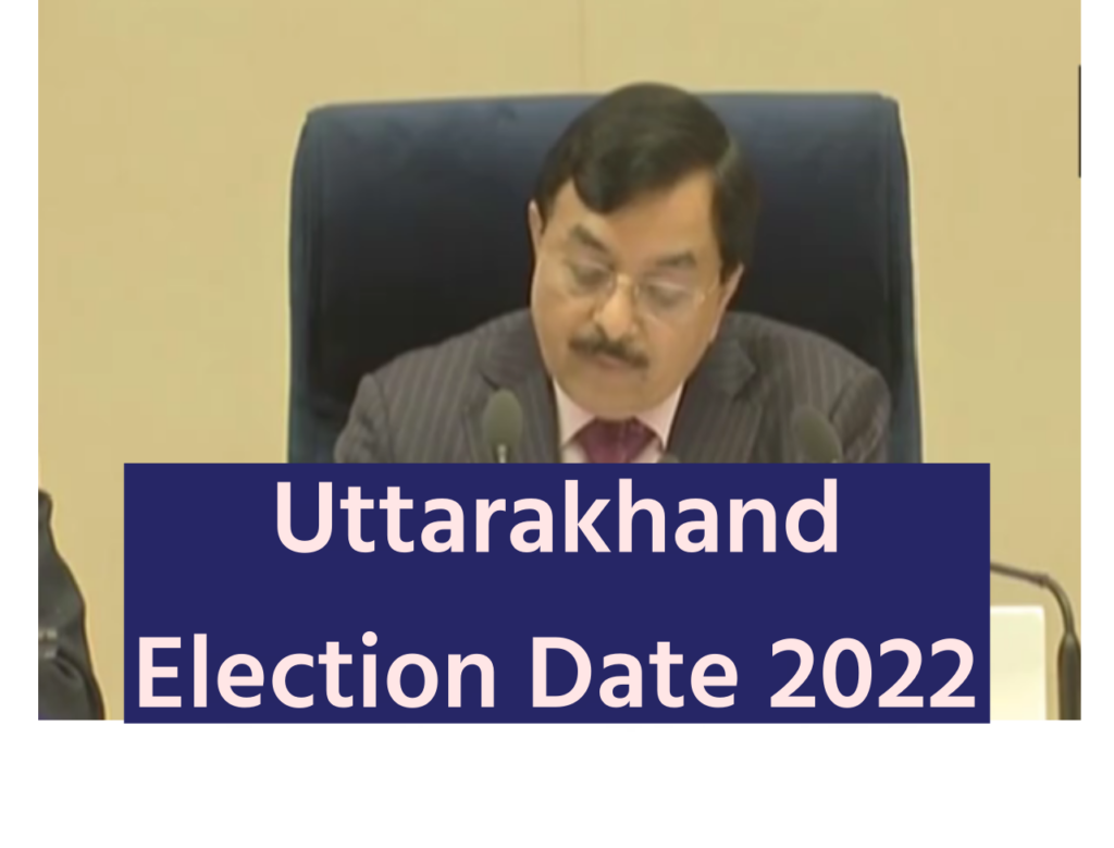 Uttarakhand Election Date 2022