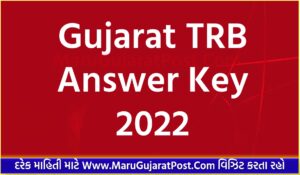 Gujarat TRB Answer Key 2022