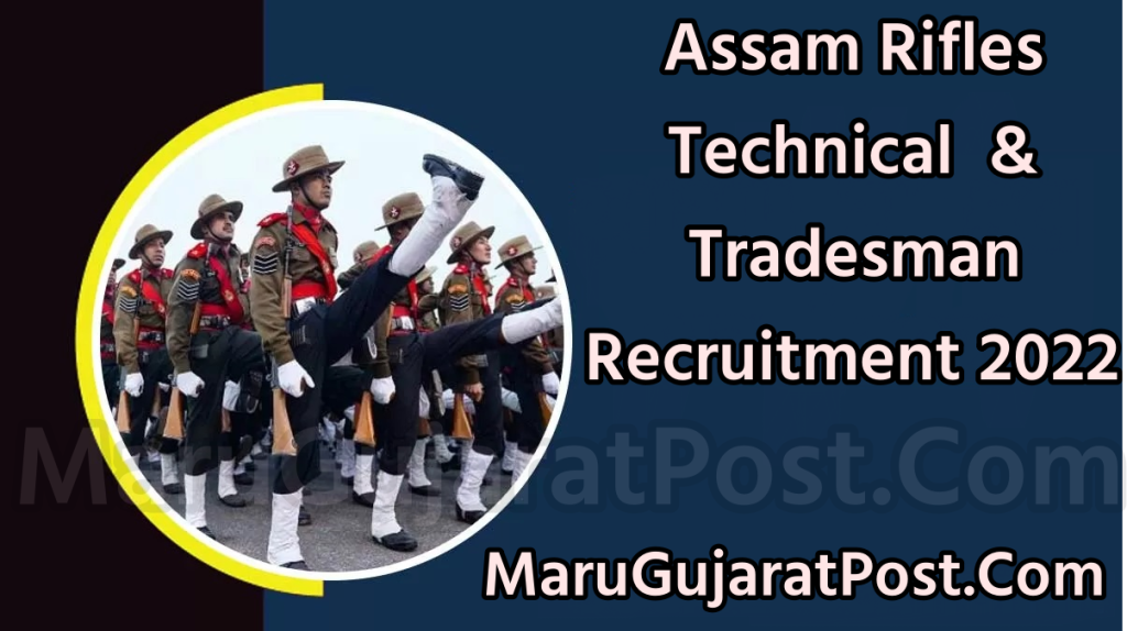 Assam Rifles Tradesman Recruitment 2022