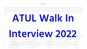 ATUL Walk In Interview 2022
