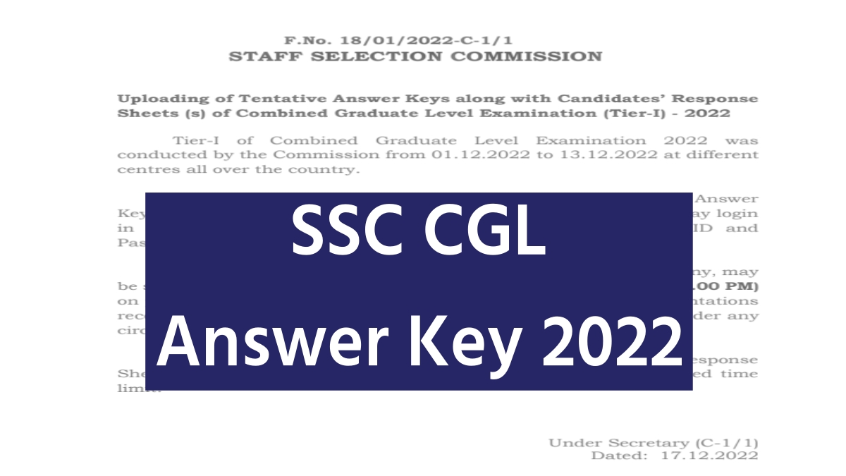 SSC CGL Answer Key 2022, Staff Selection Commission Combined Graduate
