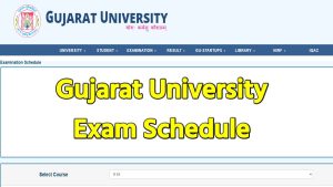 Gujarat University Exam Schedule